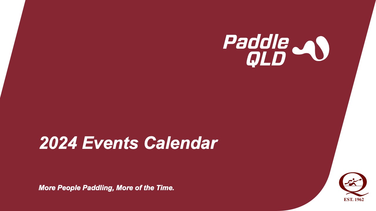 2024 Events Calendar Paddle Queensland